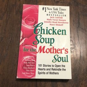 Chicken Soup for the Mother’s Soul